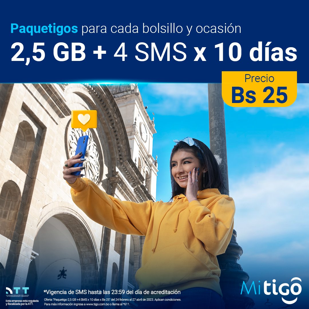 Tigo_Bolivia's tweet photo. ¡Conéctate por 10 DÍAS a lo que quieras! 😉​

Ingresa a #MiTigo y aprovecha tu Paquetigo 2,5 GB +4SMS x Bs.25​

Cómpralo ya mismo aquí: https://t.co/DSF6ZdHgud
Lo puedes comprar con Doble carga​

Más información en: https://t.co/Z7bWhJzfpd https://t.co/c4WrXeEHGJ