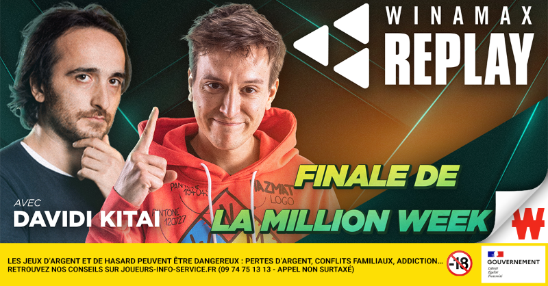 Winamax's tweet photo. 🔁 Du contenu value pour progresser : la finale de la #MillionWeek décortiquée par @KitBul dans #WinamaxReplay.