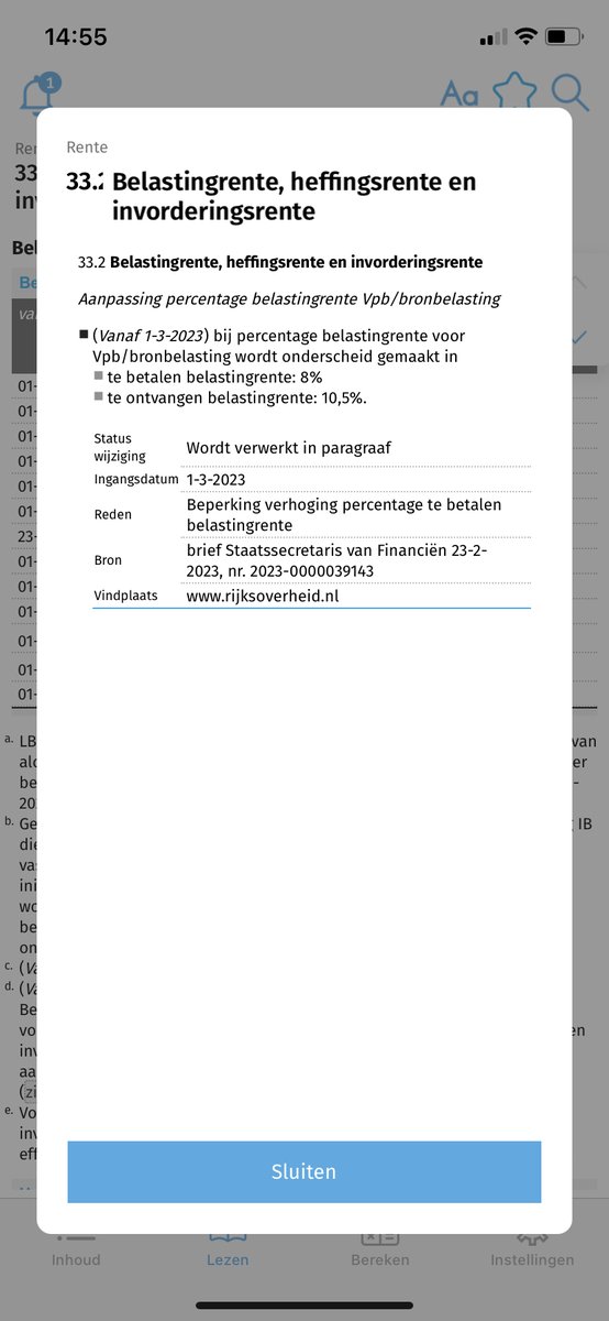 Het percentage te betalen belastingrente bij de vennootschapsbelasting en bronbelasting wordt per 1-3-2023 niet verhoogd naar 10,5, maar blijft 8. Zie Wijzigingen in de Fiscaal Memo App.
