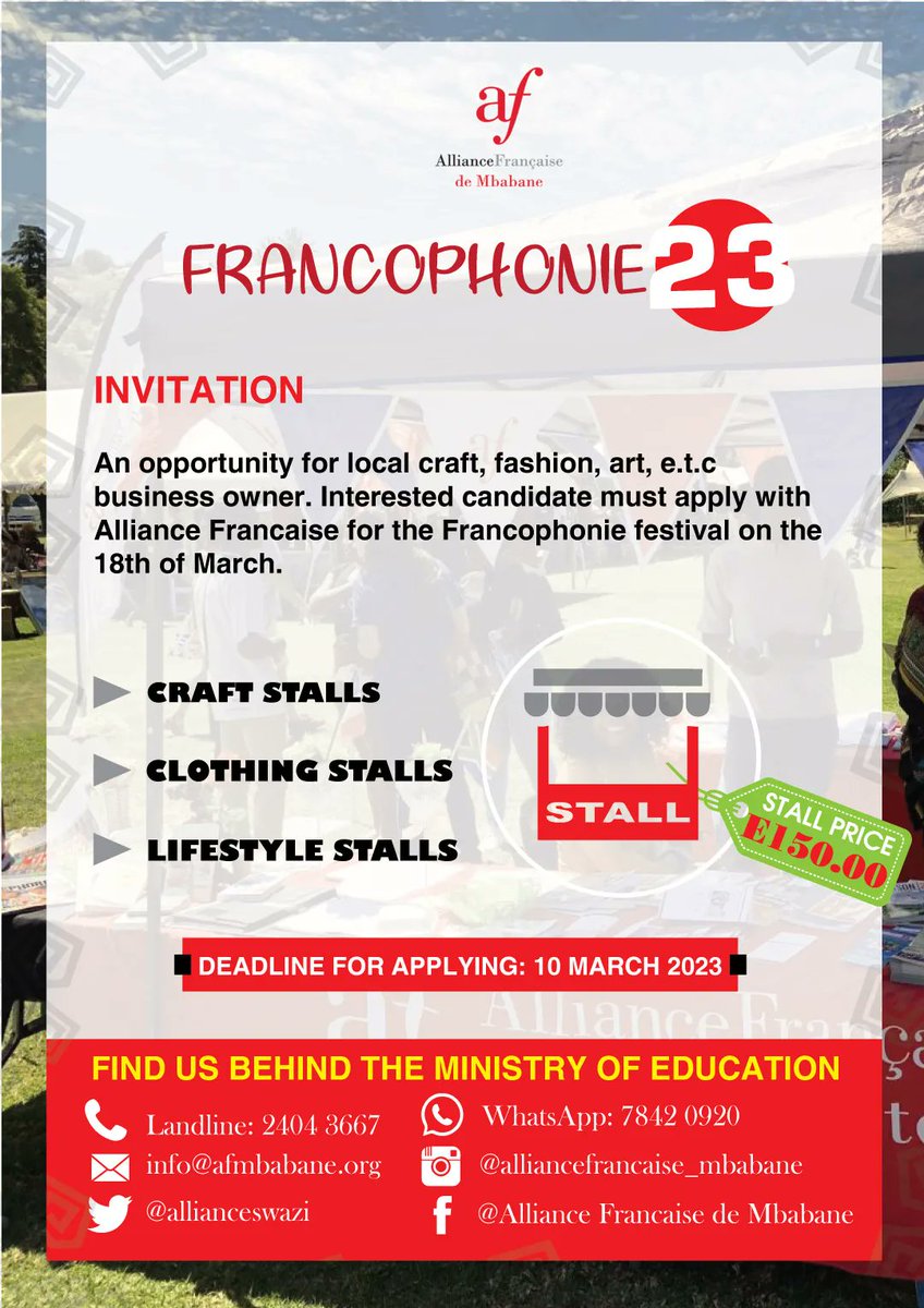 Allianceswazi's tweet photo. Francophonie festival stalls are now open📣 📣. Send an email to culture@afmbabane.org to receive an application form or call us on 7842 0920 for more information.
#SmallBusinessOwners #LocalTrade #SupportSmallBusinesses #TiniTwitter https://t.co/ygpkHHAdxX