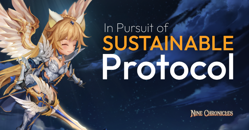 NineChronicles's tweet photo. 👼In Pursuit of Sustainable Protocol👼

#NineChronicles honors all the gallant adventurers out there. Our team will try our best to make our protocol more healthy and sustainable. 

If you would like to learn more about our efforts👇