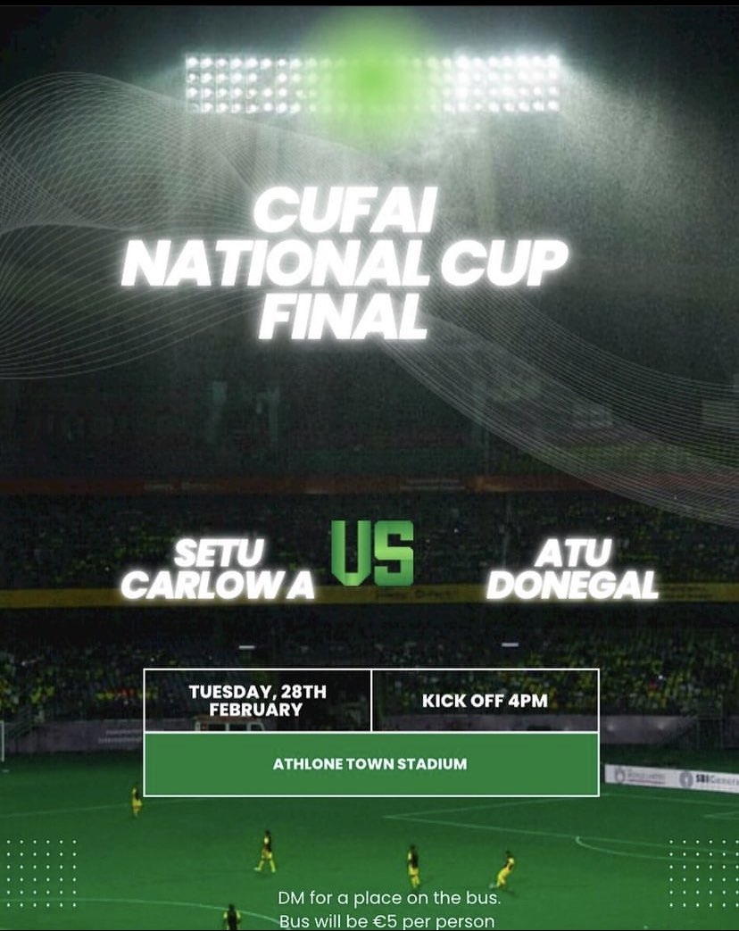 Men’s A team face ATU Donegal in the  CUFAI National Cup Final🏆⚽️
Supporters bus leaving college at 2PM DM us to book a place €5 per person🚌
🏆CUFAI National Cup Final
🗓28.02.23
🆚ATU Donegal
⏰4PM 
🏟Athlone Town Stadium
#setucarlowfc #explorepage #CUFAI