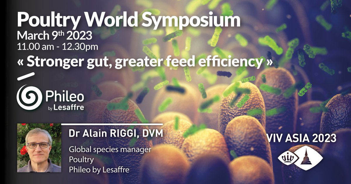 🐔Come and join us during the Poultry World Symposium at VIV Asia 2023. 
Dr. Alain Riggi will present the topic ‘Stronger gut, greater feed efficiency’ on 9 March.
Click below to see the program and register ⬇️
get.allaboutfeed.net/viv-asia-2023/

#vivasia #poultry #animalfeed