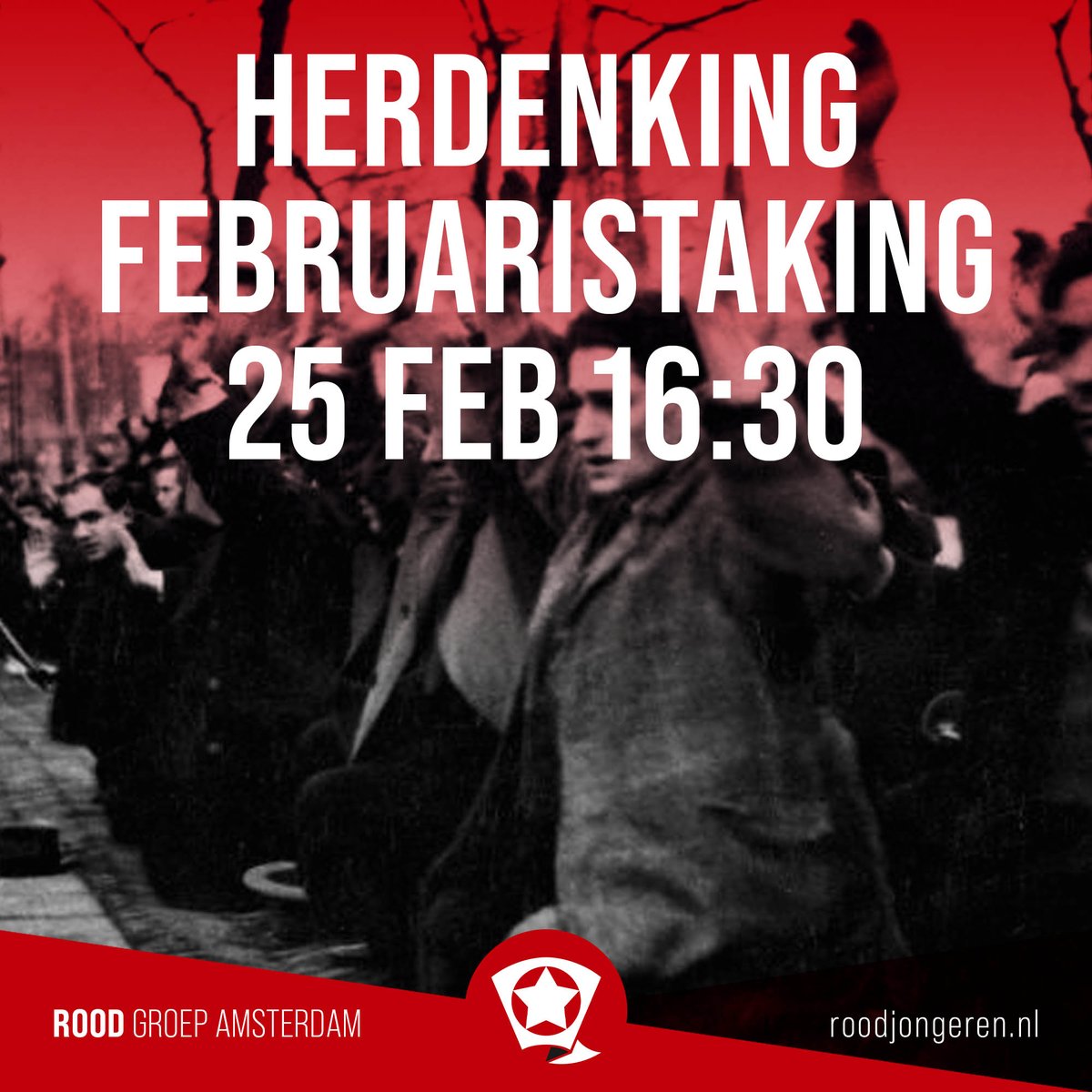 morgen om 16:30 is de herdenking van de Februaristaking. Als ROOD Amsterdam vinden we het belangrijk om stil te staan bij deze heldhaftige daad van arbeiders. Zien we je daar?