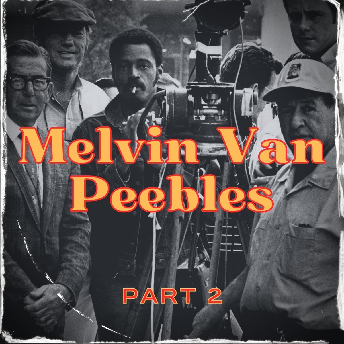 Melvin Van Peebles Part 2 out now. Link in bio

#podcast #filmpodcast #cinema #hollywoodhistory #history #filmstagram #melvinvanpeebles #blackhistory #blackhistorymonth #cinemapodcast