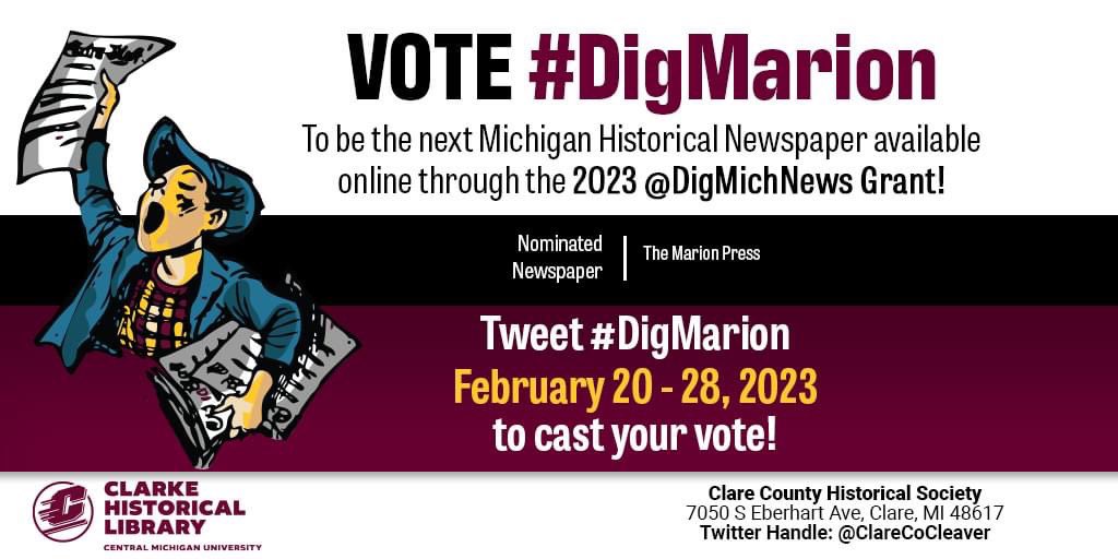 CopsDoughnuts's tweet photo. Do you have a Twitter account? Will you Tweet for the Clare County Historical Society? They are in a contest to digitize early issues of the Marion Press through CMU’s Digital Michigan Newspaper project.
Just Tweet #DigMarion as often as you can until Feb. 28! https://t.co/P4awDi4ODP