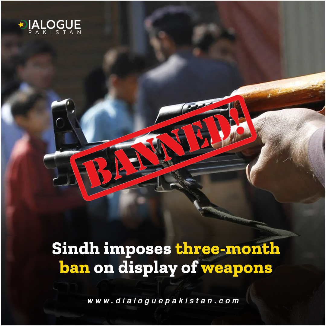 DialoguePak's tweet image. The Sindh government on Friday imposed a ban on carrying and displaying weapons for a period of three months (90 days) throughout the province with immediate effect.

#DialoguePakistan #SindGovernmen #ImmediateEffect #Ban #Weapons #Province