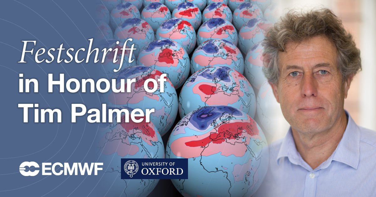 ECMWF's tweet image. A Festschrift recognising Tim Palmer’s contribution to #Weather, #Climate science, #EnsembleForecasting and beyond is out now following the #30YearsOfEns Forecasting &amp;amp; Tim Palmer Symposium. Read about the wide range of Tim&apos;s research interests ➡️ ecmwf.int/about/media-ce…