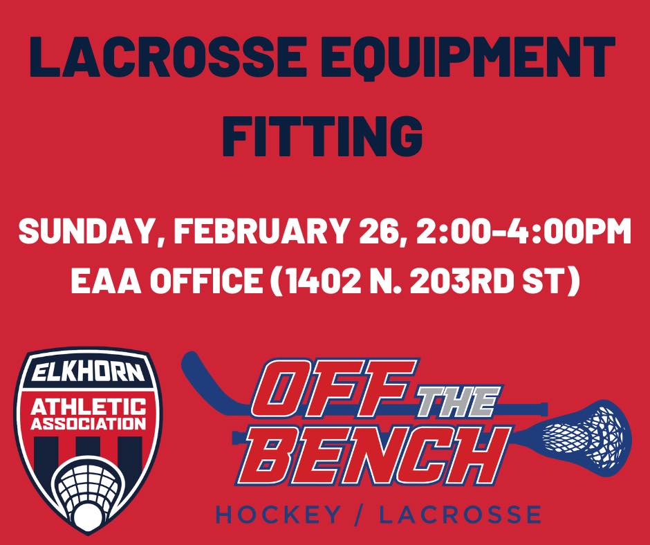 EAA and Elkhorn United Lacrosse Families - Off the Bench is partnering with us and giving Elkhorn families 10% off on all equipment! Come get properly fitted by the local experts &amp; check out equipment at EAA on Sunday!