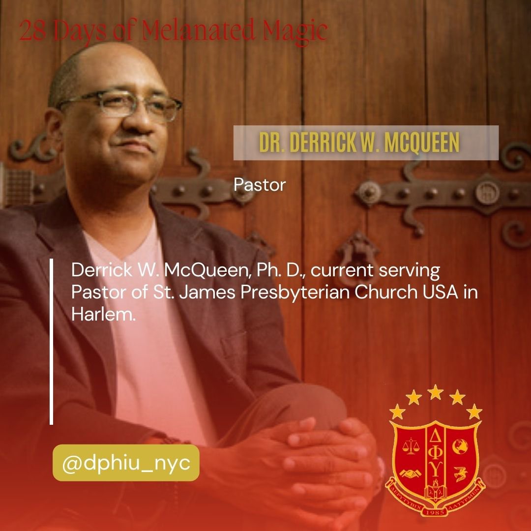 dphiu_nyc's tweet photo. 🦉❤️💛❤️🦉
Day 24 of Melanated Magic brought to you by the NYC/NJ Area brothers of Delta Phi Upsilon Fraternity Inc., 
⭐️⭐️⭐️⭐️⭐️
Today we have the honor to acknowledge Rev. Derrick W. McQueen, Ph. D., current serving Pastor of St. James Presbyterian Church USA in Harlem https://t.co/sx01Q0ebct