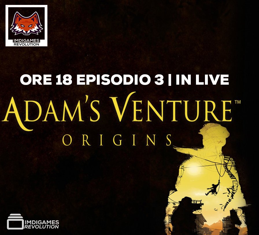 imdigames's tweet image. Ciao a tutti, alle ore 18 Ep.3! 
Ti sei perso/a la live dedicata ad #Adamsventureorigins? Nessun problema clicca il link e recupera l'Episodio n 2. (youtube.com/live/WMcr5q21i…). Iscriviti e scopri un #avventura super edito da #Soedesco ed #Iceberginteractive e sviluppo #VertigoGames
