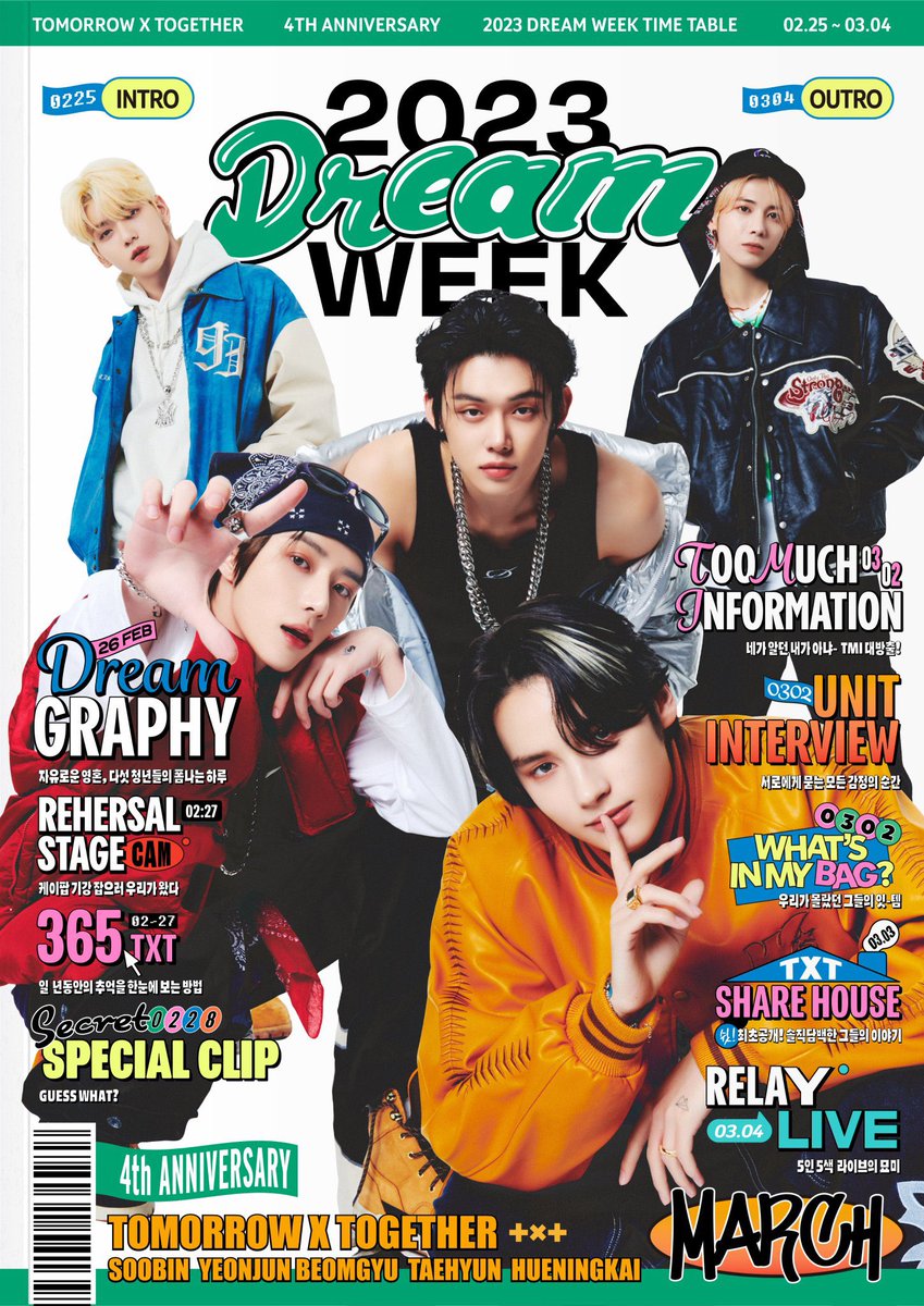 dream week 2023 time table

02/25 - intro
02/26 - dreamgraphy 
free spirits, a fun day of the 5 youths
02/27 - rehearsal stage
we’re here to bring discipline to k-pop
02/27 - 365.txt 
a way to see all the memories of the past year at one go
02/28 - secret special clip
guess what?