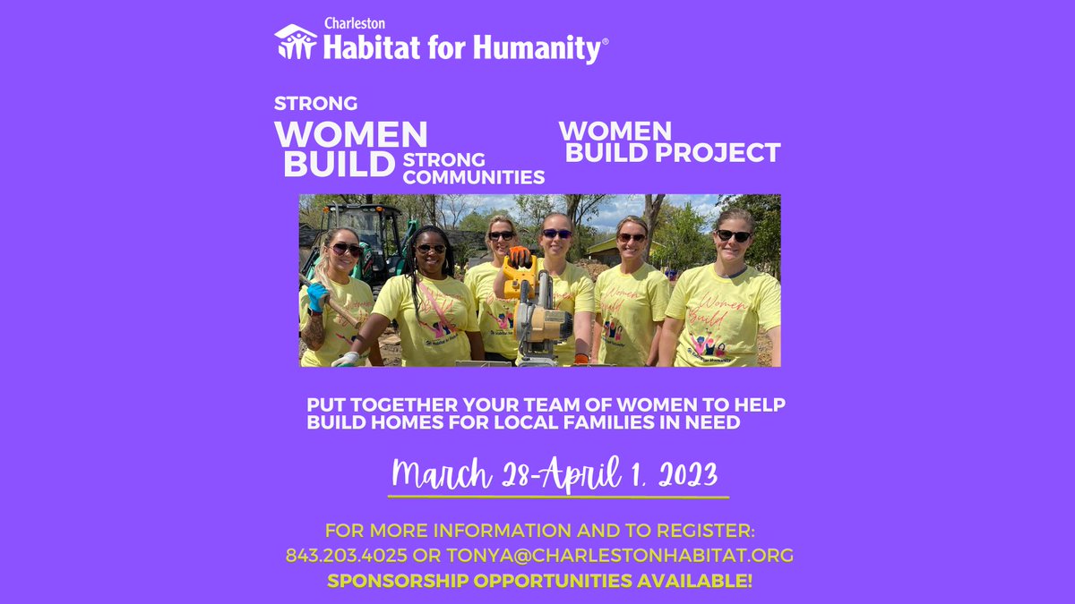 Women Build is March 28-April 1st. Register your team and put your Women Build Team together. help build homes, communities and hope with Charleston Habitat for Humanity! Visit charlestonhabitat.org/women-build email kinsey@charlestonhabitat.org 
#WomenBuild #WomenBuildWeek #StrongWomen