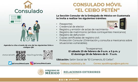 ConsulMexGuate's tweet photo. Mexicanos en el norte de 🇬🇹: recuerden que mañana, sábado 25, y domingo 26 llevaremos a cabo un #ConsuladoMóvil en El Ceibo. Estos ejercicios son dirigidos a mexicanos o personas con derecho a la nacionalidad mexicana ¡Los esperamos! @SRE_mx @jaime_vbt @EmbaMexGua @ConsulMexPeten https://t.co/ByULVNZjlA