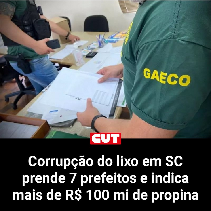CUT_Brasil's tweet photo. 💣CORRUPÇÃO DO LIXO EM SC | O esquema é o maior da história do estado e em prefeituras de gestões ligadas a Jair Bolsonaro (PL). https://t.co/jsTNrIIAoE