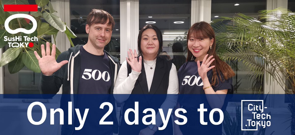 Message from <a href="/500GlobalVC/">500 Global</a> !
’We look forward to joining City-tech.Tokyo and meeting amazing startups &amp; innovators!!🚀✨ ’