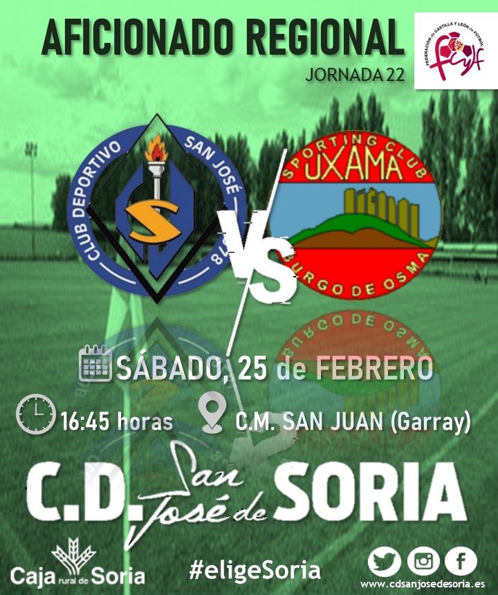 cdsanjosesoria's tweet photo. REGIONAL | 🗣 LA PREVIA
📌 JORNADA 22
⚽️ @SCUxama
📅 Sábado 25 de Febrero
⏰ 16:45 horas
🏟 C.M. San Juan de #Garray
📍#eligeSoria
📲 #Twitter y #Facebook
📺 @Elfutbolmodsto
#VamosSanJosé | #SanJoséUxama |
#LaPasiónQueNosUne | #SJMatch https://t.co/BBcaXyaoI2