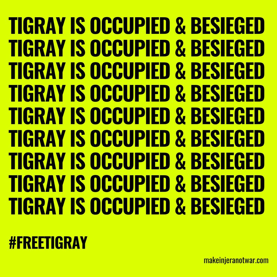 Tigray is occupied.

Tigray is under siege. 

There is no normalcy in Tigray.