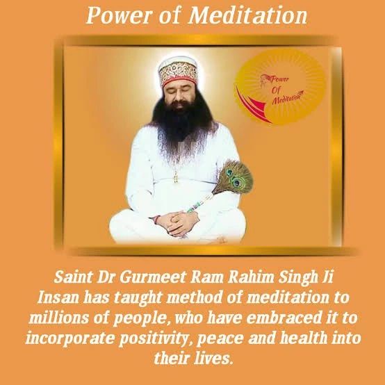 In this stressful world the only key to stay relaxed is meditation.
#PowerOfMeditation 
#OneStopSolution
#Meditation
#OnlineGurukul
#BoostSelfConfidence
#SecretOfHappiness
#MethodOfMeditation
#MeditateEveryday
#DeraSachaSauda

Saint Dr Gurmeet Ram Rahim Singh Ji Insan