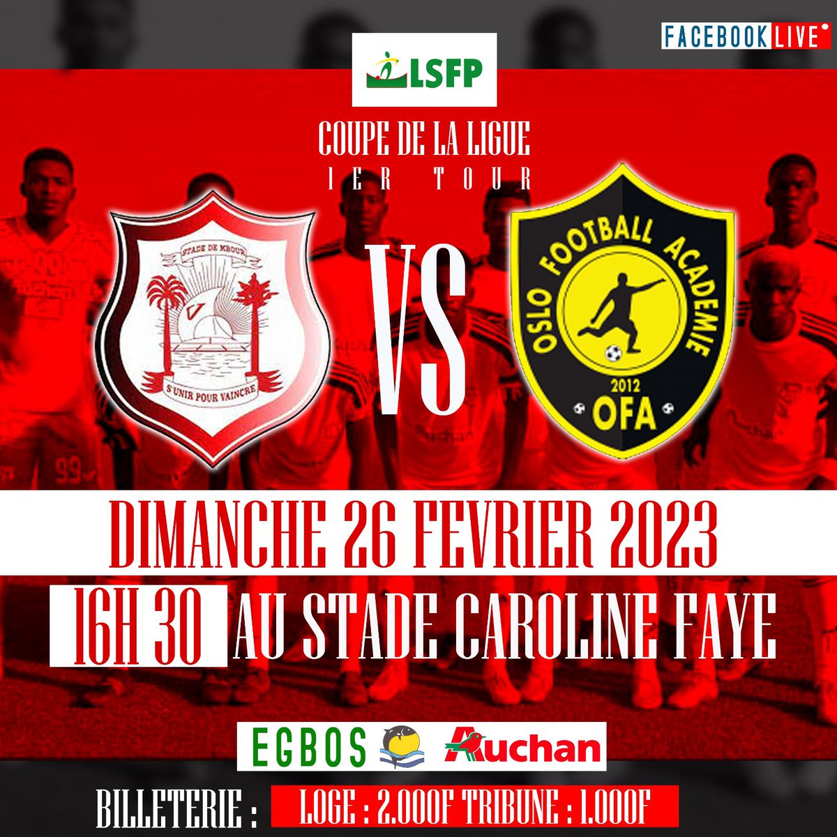 stadembour's tweet photo. C'est parti pour la coupe de la ligue @LSFP_sn 🏆 🇸🇳

Pour le premier tour, le Stade de Mbour 🇲🇨 accueil Oslo Football Académie 
🔜Ce dimanche 26 février 2023 au Stade 🏟️ Caroline Faye à partir de 16h30.

Amoul tégui tank 
S'unir pour vaincre 🔴⚪
#FootlocalSN #LSFP https://t.co/IXM2OKsSDS