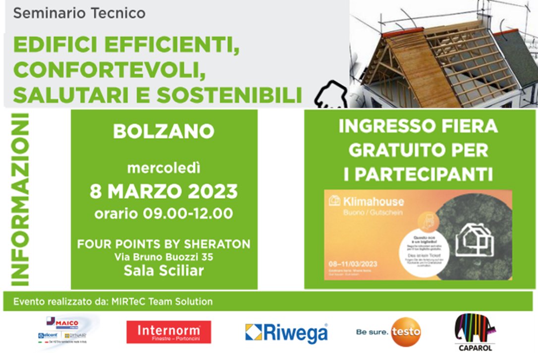 MirtecTeam's tweet photo. https://t.co/4GZbbagMOT: l'8 marzo dalle 9:00 a @Klimahouse #bolzano il Seminario "EDIFICI EFFICIENTI, CONFORTEVOLI, SALUTARI E SOSTENIBILI" tratterà i metodi progettuali e tecniche di intervento su involucro e impianti. Per i partecipanti  biglietto ingresso gratuito alla Fiera. https://t.co/z74euEymeS