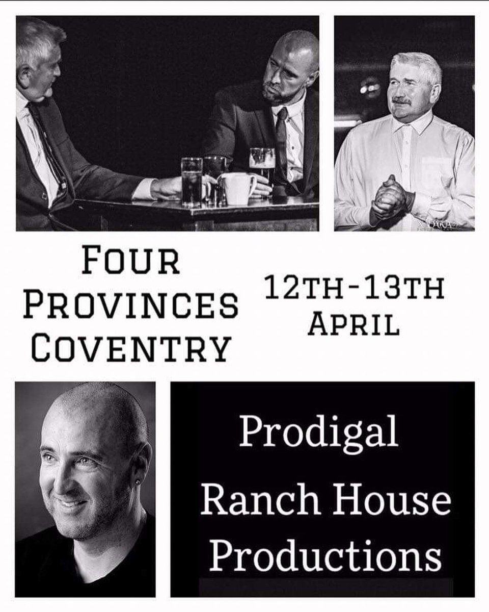 FightingIrishCo's tweet photo. Absolutely delighted to say I’ll be putting on a performance of Andrew Carney’s Prodigal at the Four Provinces on April 12th and 13th. The play started in Ireland and I got to see it in London last year. It’s a brilliant play and it’s great to continue Coventry’s connection 1/2 https://t.co/aJtJgEF59U