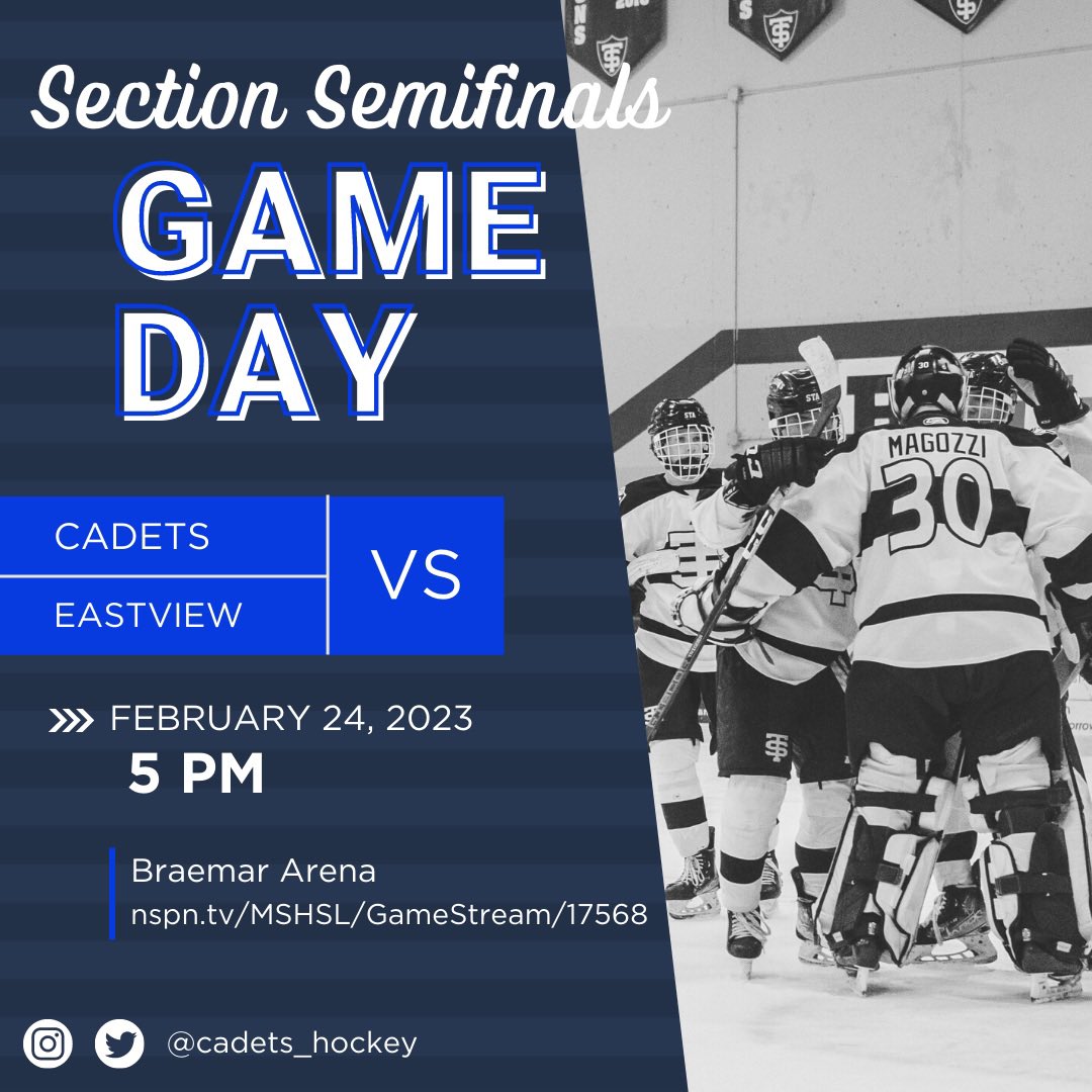 Cadets_hockey's tweet photo. It’s GAME DAY!!! The Cadets take on Eastview in the Section Semifinal game at 5pm tonight at Braemar. Come cheer for the boys or there also is a streaming option (see image). 📷@734_visuals #GoCadets #ItsGoTime #CadetForLife #CadetBroadcasts #AllThingsSTA #CadetFamily https://t.co/PUUHHq87Iq
