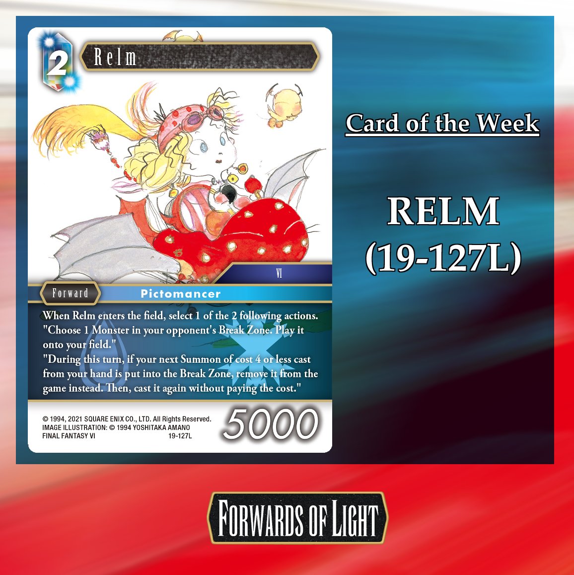 forwardsoflight's tweet image. #CardoftheWeek for #FFTCG is #Relm from #FinalFantasyVI! She flies into the fight to take your opponent&apos;s discarded Monsters or give you a 2-for-1 deal on your Summons! A unique effect combination to boost the Water and Ice Elements!
#FF6 #TCG