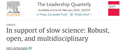 Should *Science be Slow?* YES! 

See my final editorial. I go out with a "bang" and say it as it is. 

Titled: "In support of slow science: Robust, open, and multidisciplinary"

Free to download here till April 15, 2023:

authors.elsevier.com/a/1geks3kWknye…