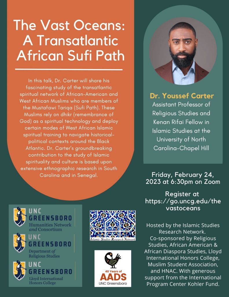 UNCGhumanities's tweet photo. Today at 5pm:  “The Vast Oceans: A Transatlantic African Sufi Path," presented by Dr. Youssef Carter of UNC-Chapel Hill. Register below!

https://t.co/irtDSUQaZU https://t.co/tOKfv6p29Y