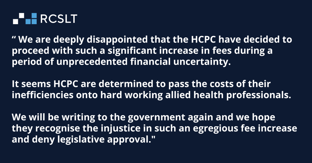 RCSLT Members! Please read our latest news story in reaction to <a href="/The_HCPC/">HCPC</a> 's decision to significantly increase its membership fees:   rcslt.org/news/disappoin…