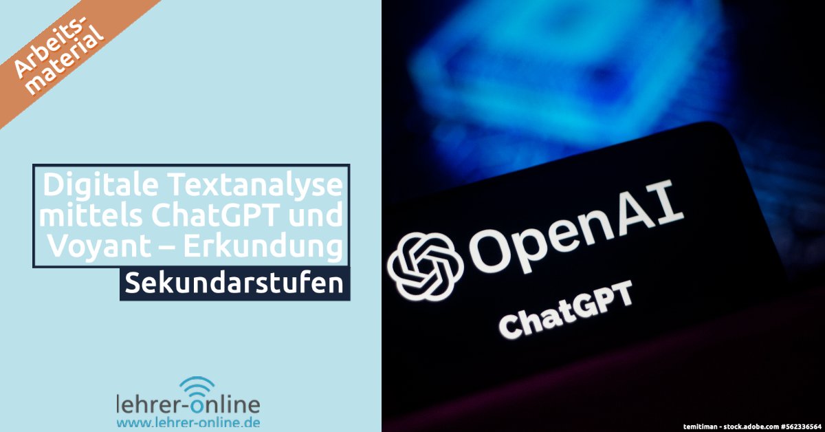 lehrer_online's tweet photo. Habt ihr ChatGPT schon einmal in eurem Unterricht benutzt? Wenn nicht, könnt ihr mit diesem #Arbeitsmaterial ChatGPT und Voyant untersuchen und zur digitalen Textanalyse verwendeen. 💻
#deutschunterricht #chatgpt #voyant #digitalebildung #twlz
https://t.co/aDdp16SKUS https://t.co/W0tdy2sCjg