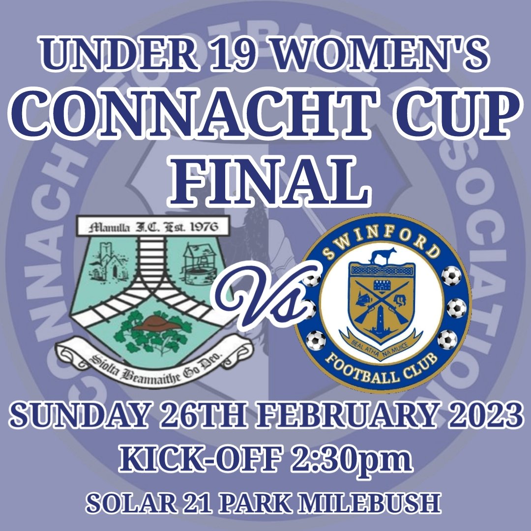 SwinfordFC's tweet photo. After a fantastic season for our U19 Women all roads lead to Castlebar this Sunday to face  Manulla fc in this years Connacht Cup Final in Solar 21 Milebush Castlebar Kick-off 2:30pm .

All support is greatly appreciated for this fantastic group of girls/women
What a team 👏 ⚽️🏆 https://t.co/CA8xvXsLc7