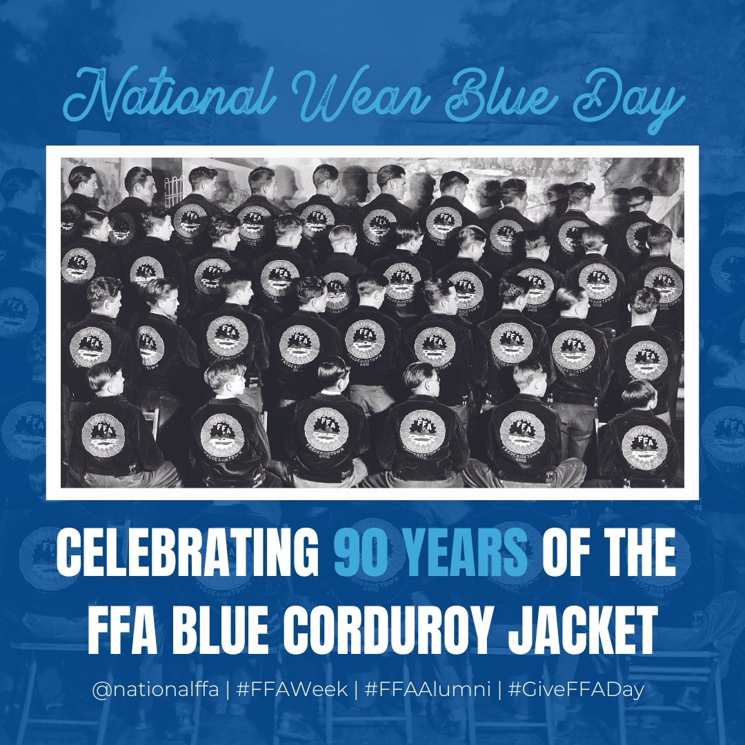 NationalFFA's tweet photo. #NationalWearBlueDay 🌟 The blue corduroy jacket is celebrating a momentous occasion: 90 YEARS AS PART OF FFA OFFICIAL DRESS! 🎉 Through the support of sponsors and donors, FFA is able to provide blue jackets to deserving members.💙 Learn more at https://t.co/2PPy5UXFac. #FFAWeek https://t.co/mgSJRLk8jy