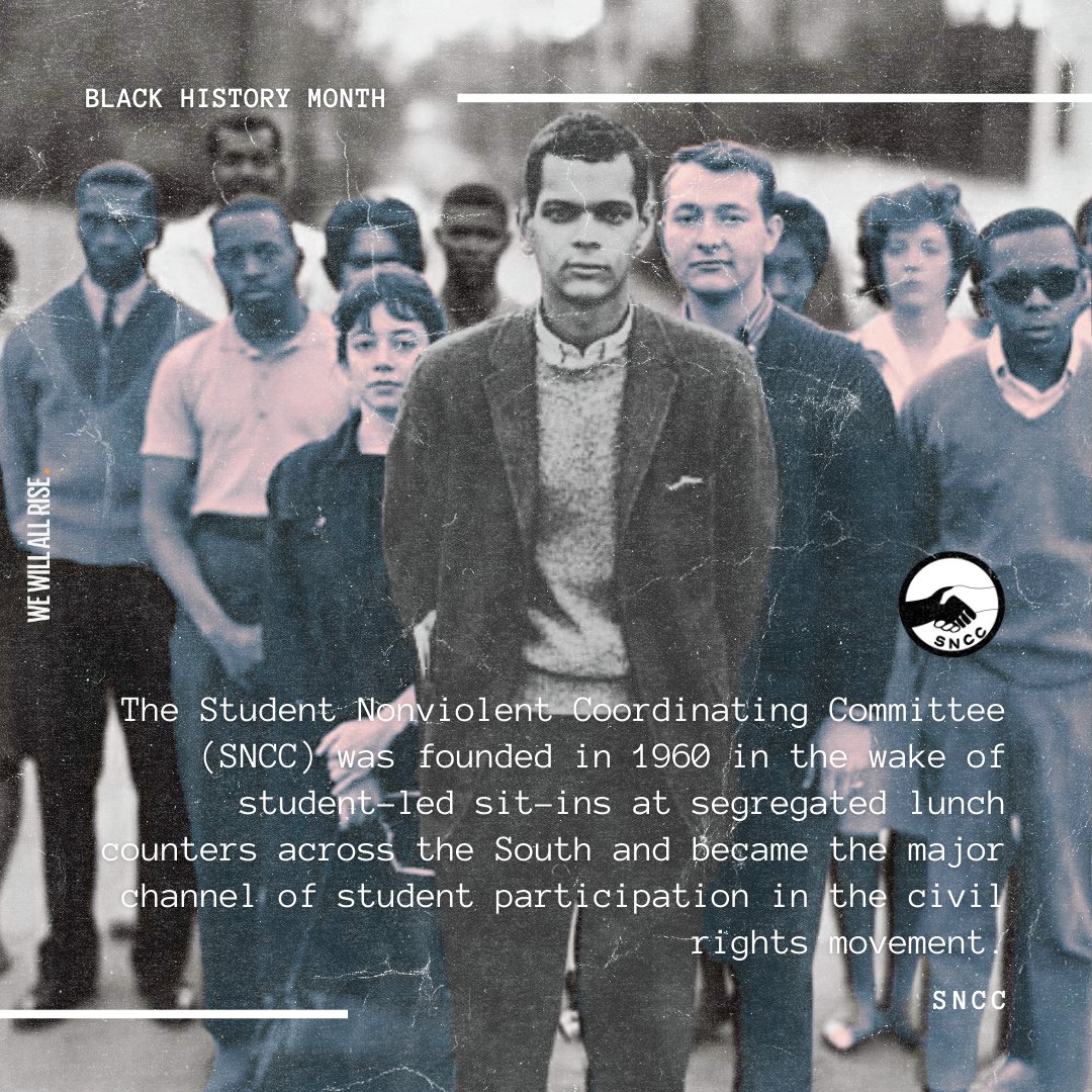 #BlackHistoryisAmericanHistory! #SNCC #WeWillAllRise