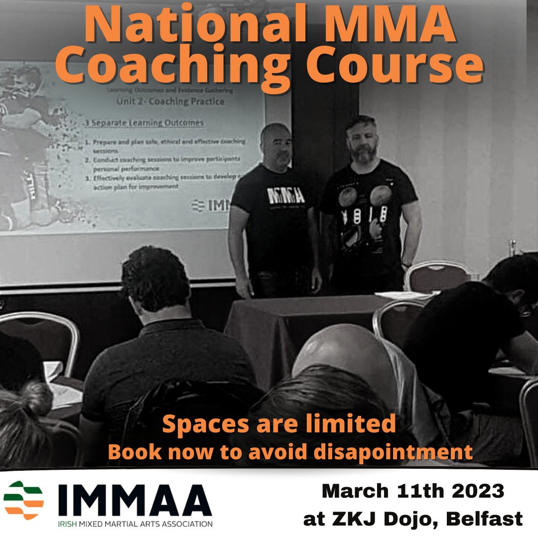 IMMAAOnline's tweet photo. The upcoming IMMAA Coaching Course with @dannycorrzkj will be held at ZKJ Dojo in Belfast on March 11th
Registration is now open through the link below⬇️
https://t.co/uCodj9LmWi

#mma #ufc #boxing #bjj #muaythai #kickboxing #jiujitsu #fitness #martialarts #wrestling #fight https://t.co/u0IjegO5aC