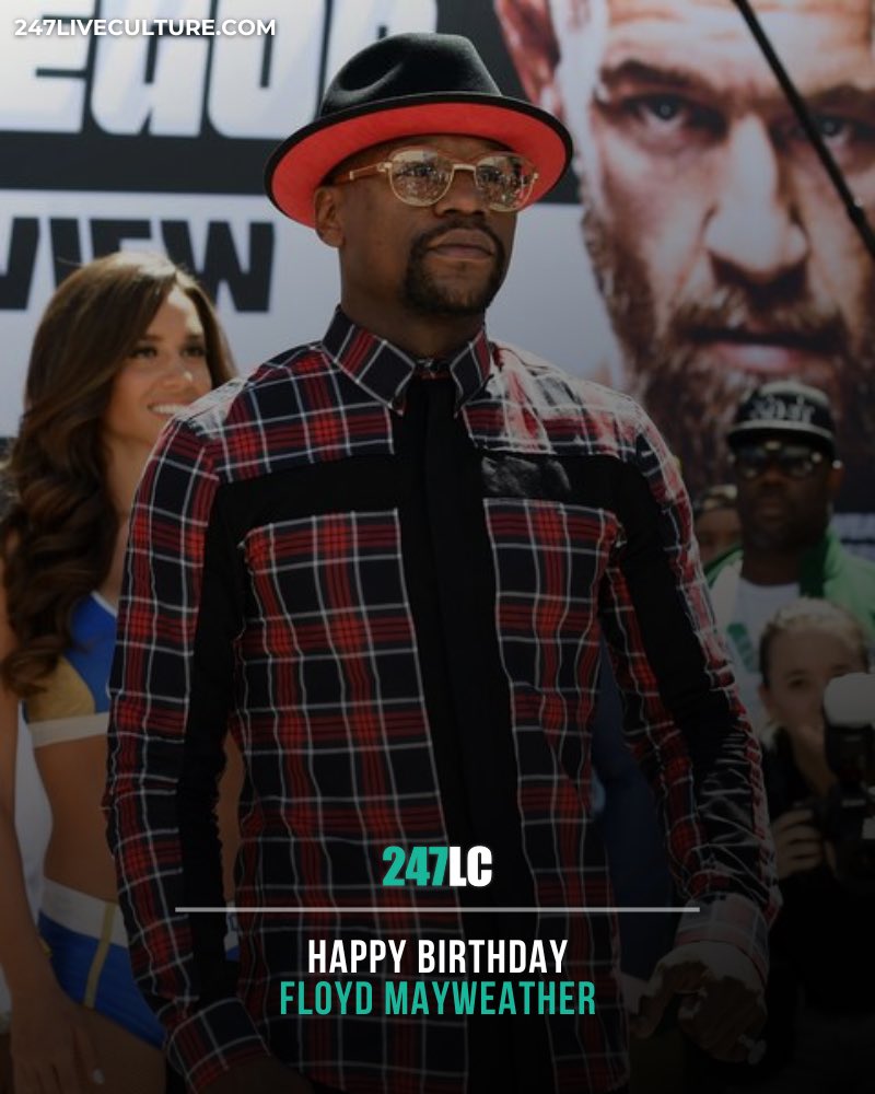 Happy birthday Floyd Mayweather Jr., 46! 