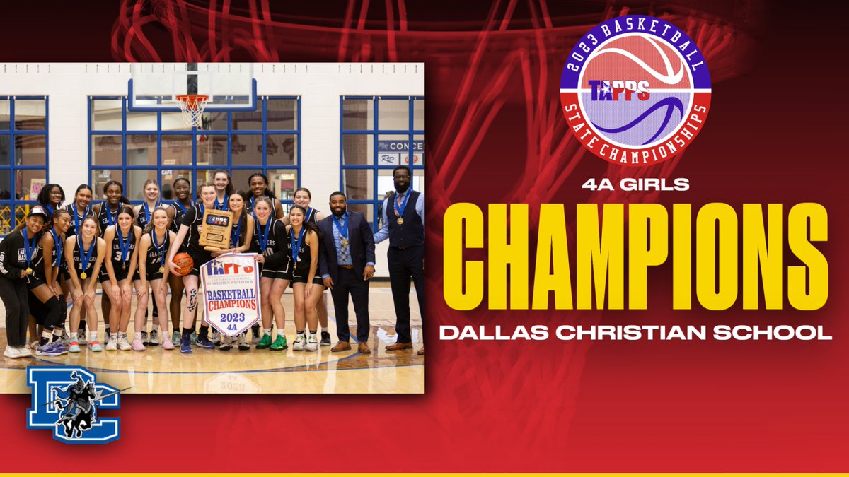 Congratulations to Dallas Christian School, your TAPPS 2023 4A State Champions!!