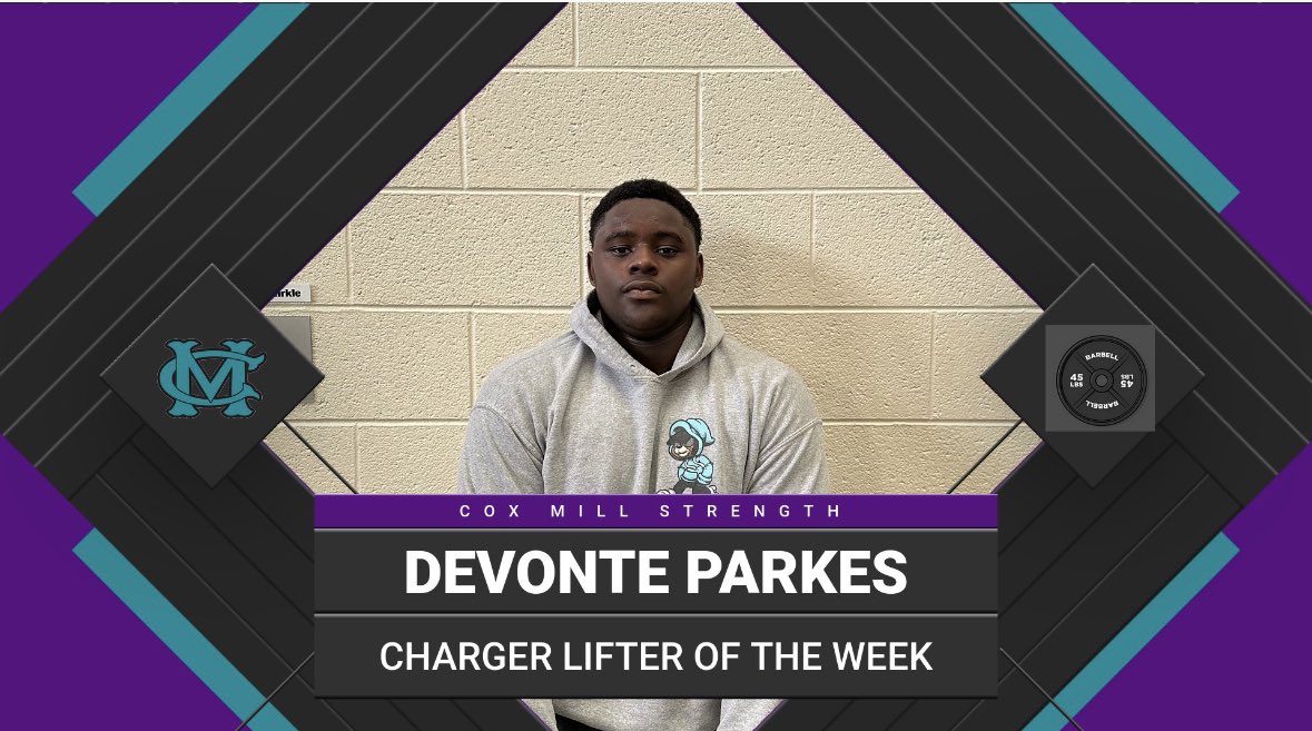 Cox Mill High School Football (@coxmillftbl) on Twitter photo 2023-02-24 18:57:23 Charger Lifter of the Week! @DevonteParkes70 has been pushing himself and everyone around him in the weight-room this week!!! Charger Lifter of the Week! @DevonteParkes70 has been pushing himself and everyone around him in the weight-room this week!!!