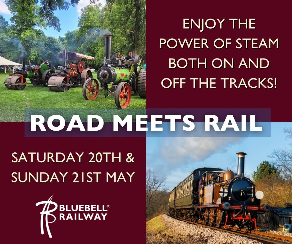 Bluebell Railway on Twitter "ROAD MEETS RAIL IS BACK FOR 2023! Enjoy the power of steam both on