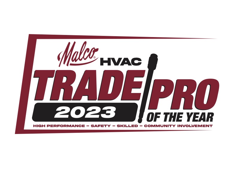 Are you an HVAC trade professional who excels in your field and gives back to the community? Know someone who fits that bill?

Nominate them for Malco’s HVAC Trade-Pro of the Year award! 

Five winners will receive $1,000 worth of Malco tools of their choosing and all qualify ...