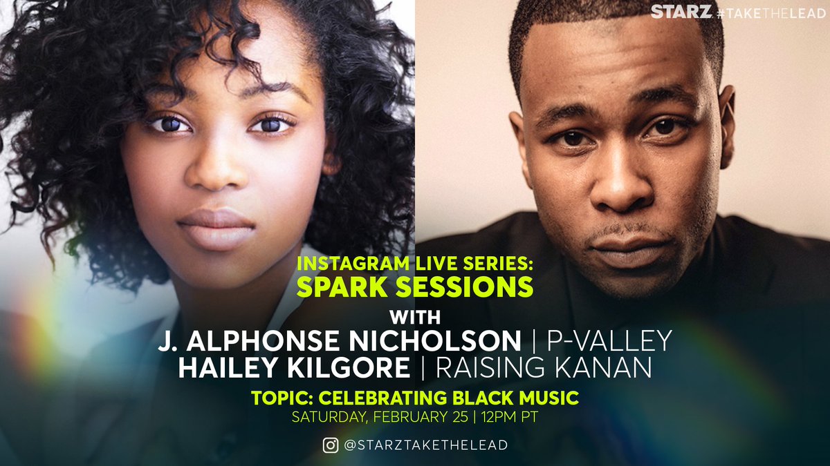 Music is The Culture. Join #PValley’s @jalphonse_n and @haileykilgore from #RaisingKanan on Instagram Live, now on February 25 at 12 pm PT. #TakeTheLead