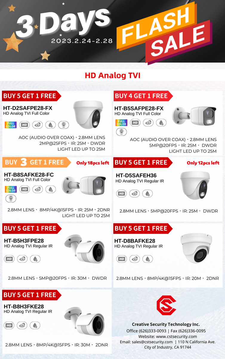 ⏰ 3 Days Limited-Time Sale! From 2023.2.24 to 2.28
 HD Analog TVI & IP Camera, Buy & Get Free!

#cctvcamera #ipcameras #analogcamera #sale #professional #value #partnership #securitycameras #quality