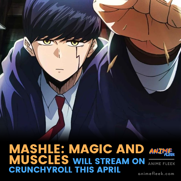 Mashle: Magic and Muscles Anime Coming to Crunchyroll This April