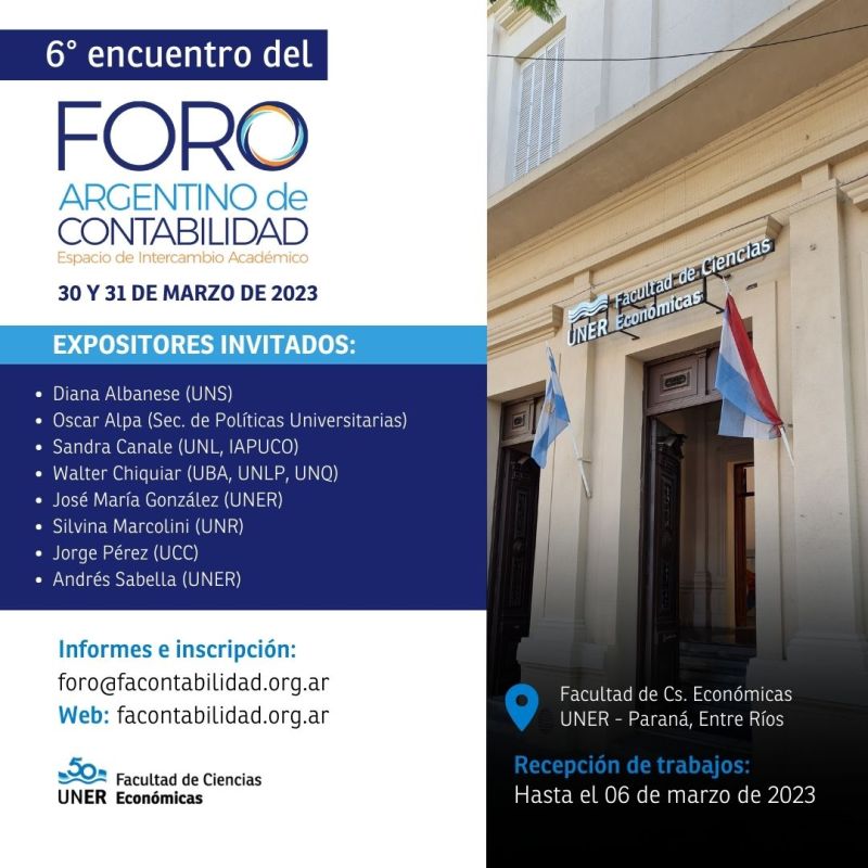 📣 Ya están confirmados los expositores del 6º Encuentro del Foro Argentino de Contabilidad a realizarse los días 📅 jueves 30 y viernes 31 de marzo en la ciudad de 📍 Paraná (Entre Ríos). Además se presentarán trabajos sometidos a evaluación que podrán enviarse hasta el 06/03.