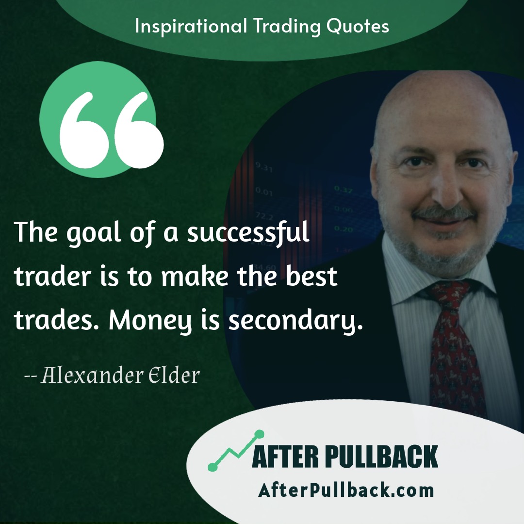AfterPullback's tweet image. “The goal of a successful trader...” - Alexander Elder
#AfterPullback #Trading #TradingPsychology #TradingQuotes