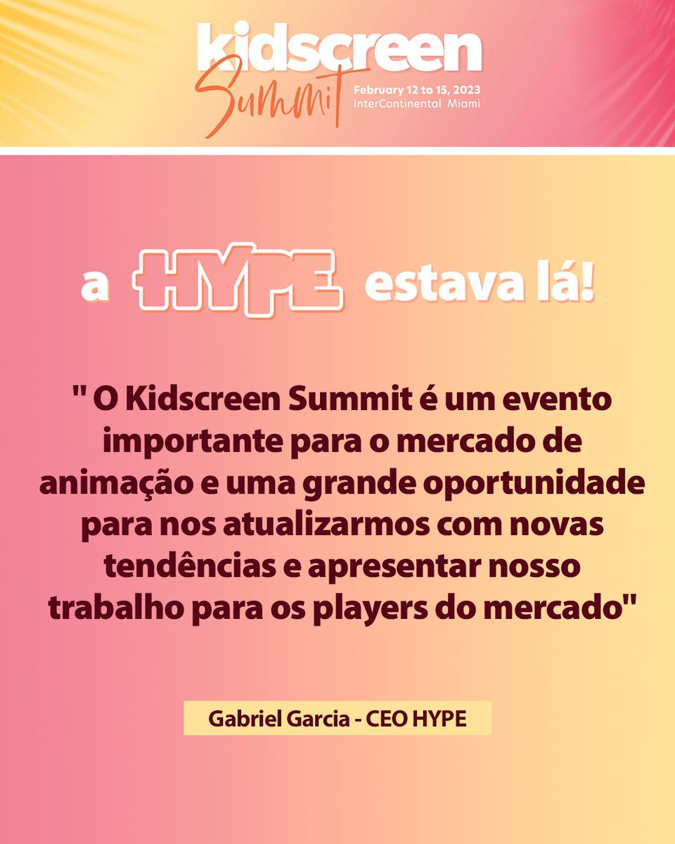 Já conhece a <a href="/kidscreen/">Kidscreen</a>? Kidscreen Summit é uma conferência imperdível para o mercado global e a indústria de mídia infantil. 

A Hype não podia ficar de fora e marcou presença com Gabriel Garcia, nosso CEO e Marcio Shima nosso Business Dev e Produtor Executivo no evento.