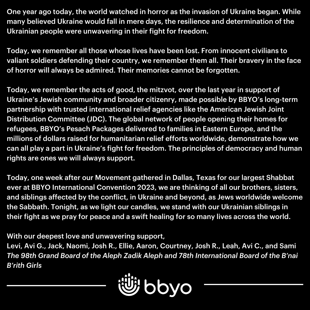 BBYOInsider's tweet photo. As we prepare to welcome in Shabbat on the one-year anniversary of the conflict in Ukraine, we wanted to share these thoughts with you from the International Board. Let us pray for peace and healing for so many lives across the world. #ShabbatShalom https://t.co/mgPLmPDxkb