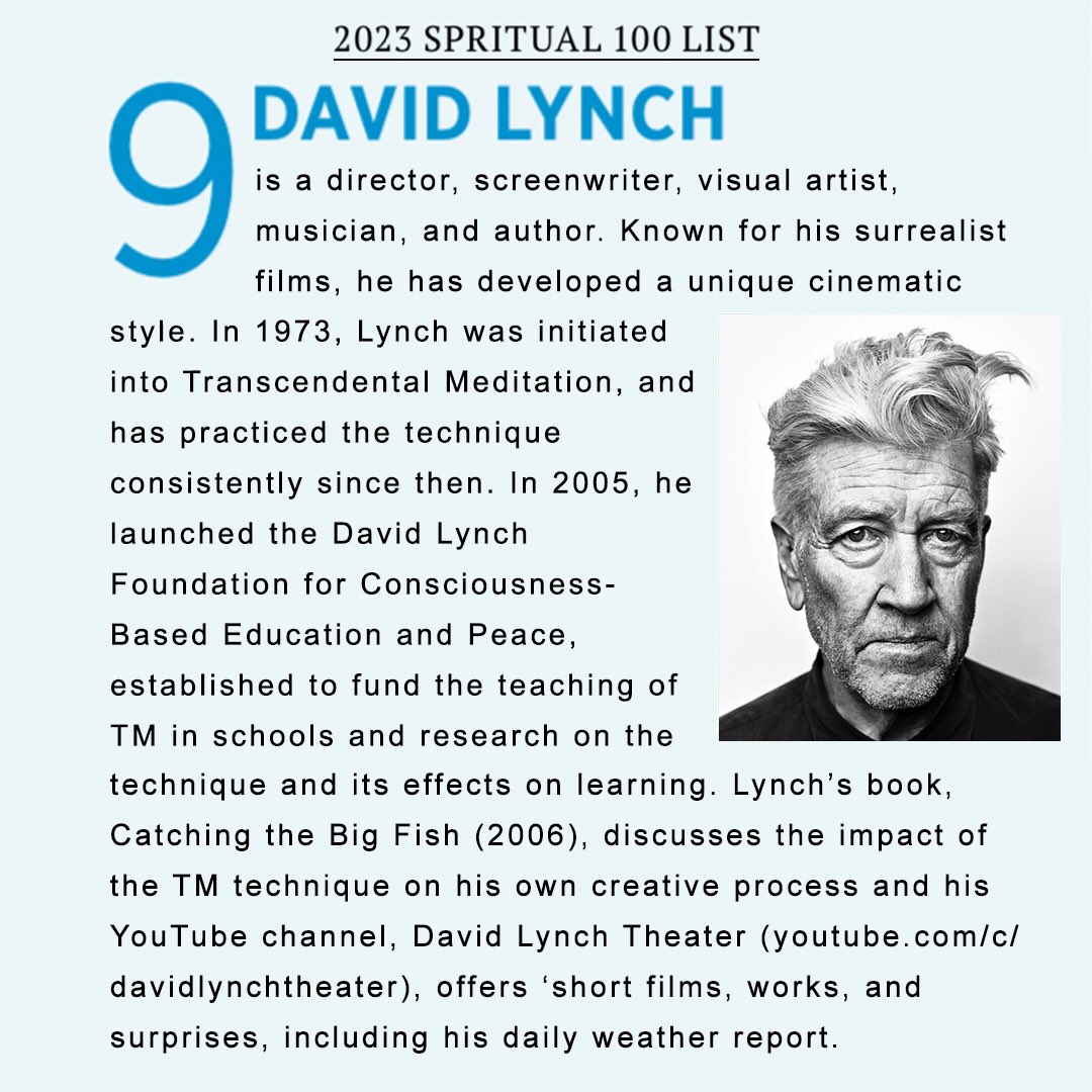 David Lynch Foundation (@lynchfoundation) on Twitter photo .<a href="/david_lynch/">David Lynch</a> has been ranked 9th on Watkins' Spiritual 100 List for 2023! Congratulations to David on this recognition of your work to raise awareness for Transcendental Meditation and consciousness!
View the full 2023 list here: watkinsmagazine.com/watkins-spirit…
<a href="/WatkinsWisdom/">Watkins Publishing</a> .<a href="/david_lynch/">David Lynch</a> has been ranked 9th on Watkins' Spiritual 100 List for 2023! Congratulations to David on this recognition of your work to raise awareness for Transcendental Meditation and consciousness!
View the full 2023 list here: watkinsmagazine.com/watkins-spirit…
<a href="/WatkinsWisdom/">Watkins Publishing</a>