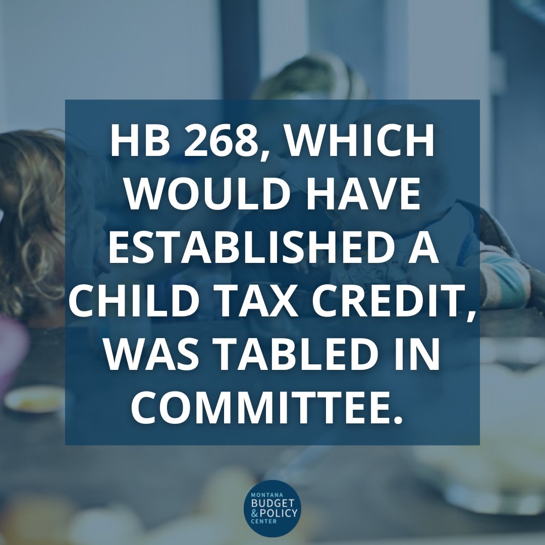 MontanaBudget's tweet photo. 1/2 Ending childhood poverty should be one of the Legislature's top priorities. Montanans need a Child Tax Credit, but efforts to pass one were stalled in committee yesterday. #HB268 #mtleg #mtpol https://t.co/mqsiDqBqph